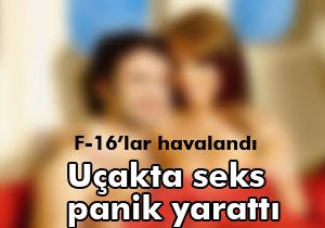 Uçak tuvaletinde seks panik yarattı